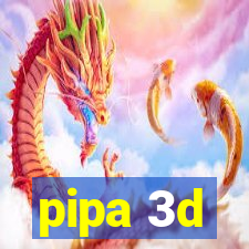 pipa 3d